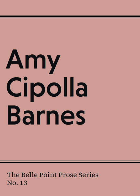 Prose #13: Amy Cipolla Barnes