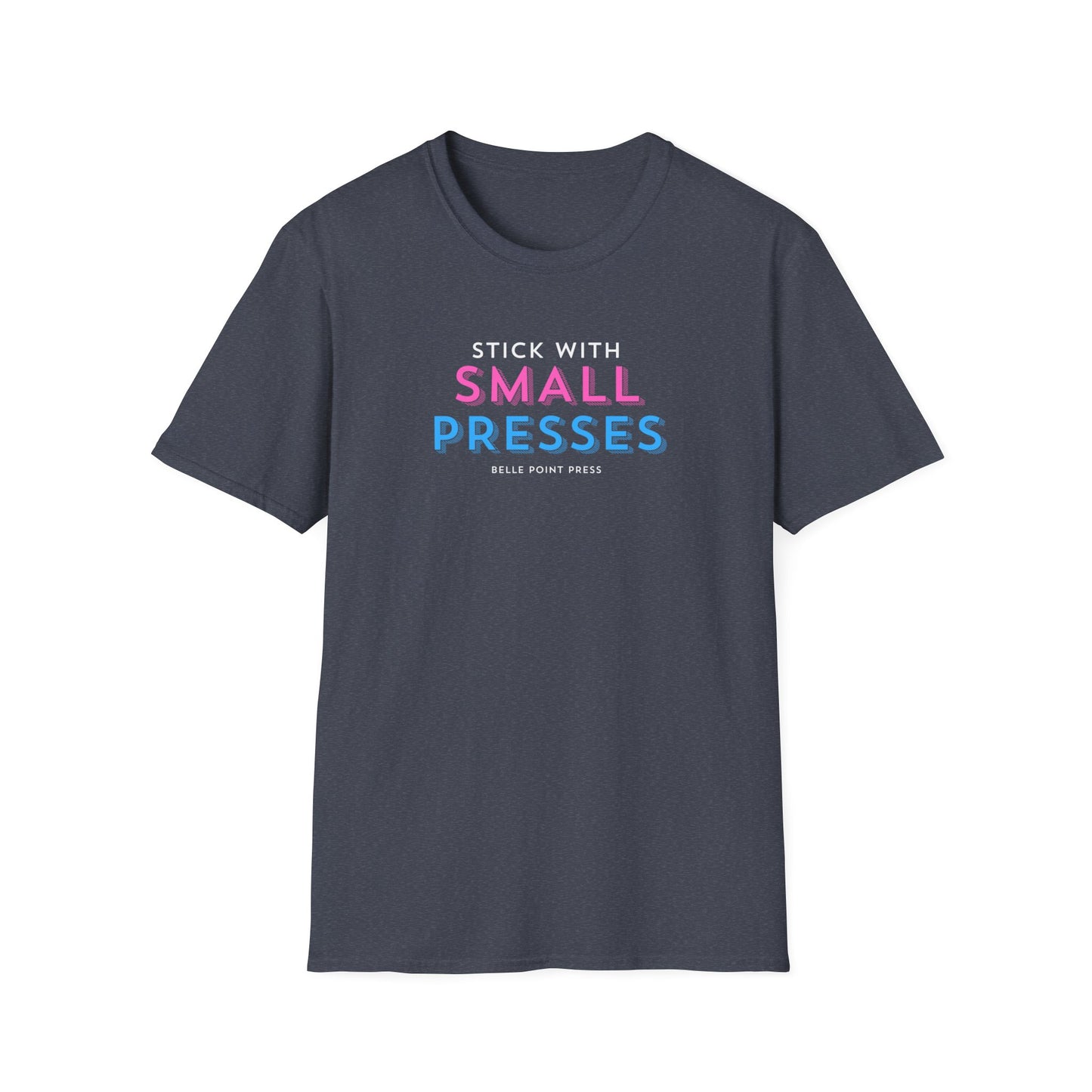 Merch: Stick with Small Presses