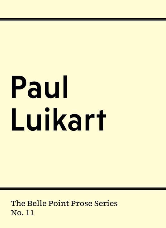 Prose #11: Paul Luikart