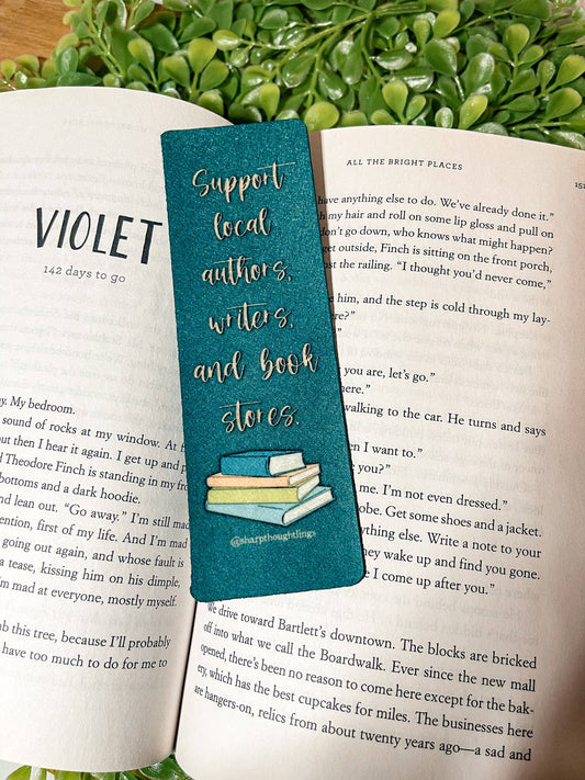 Support Local Writers, Authors, Bookstores Felt Bookmark