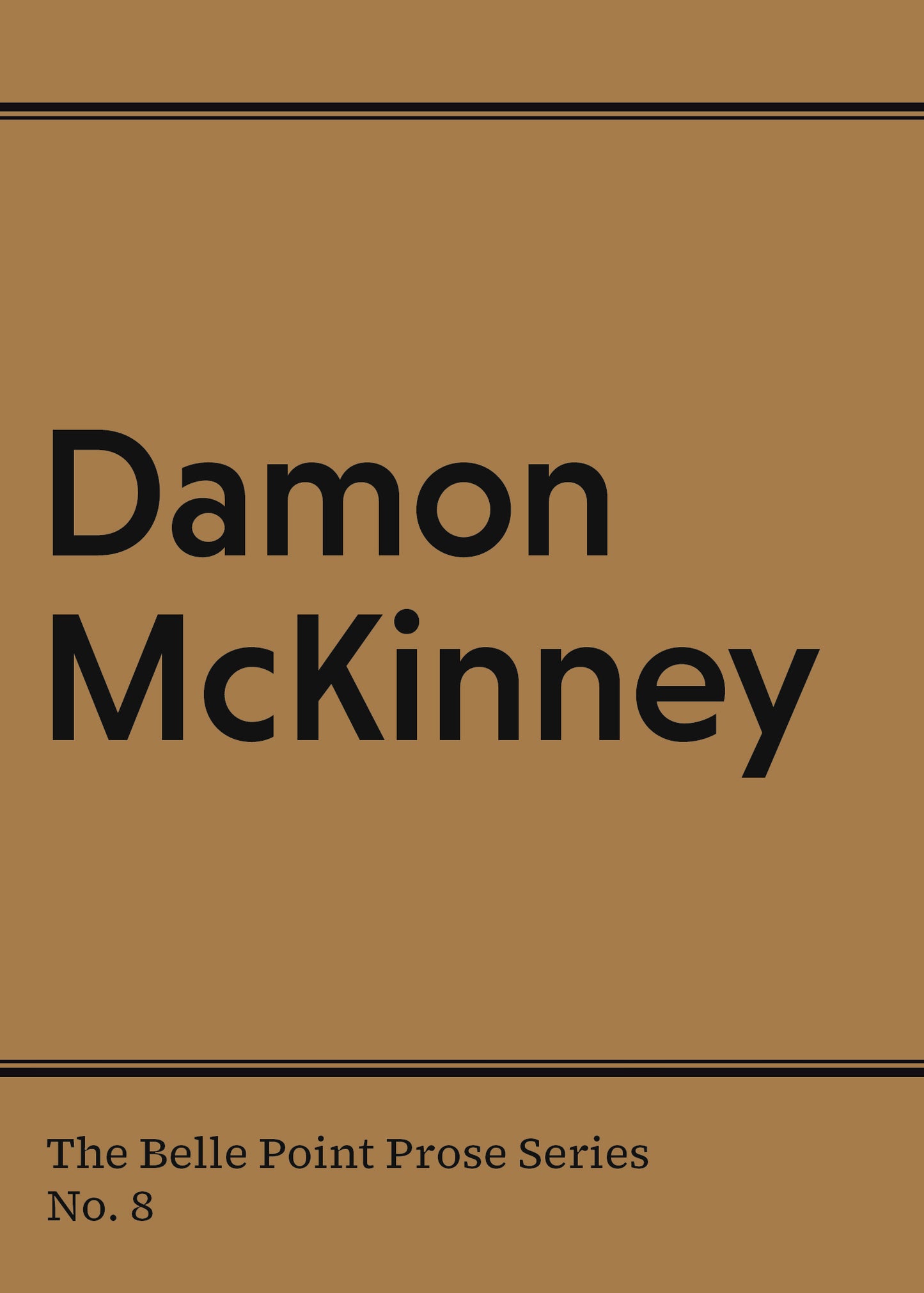 Prose #8: Damon McKinney