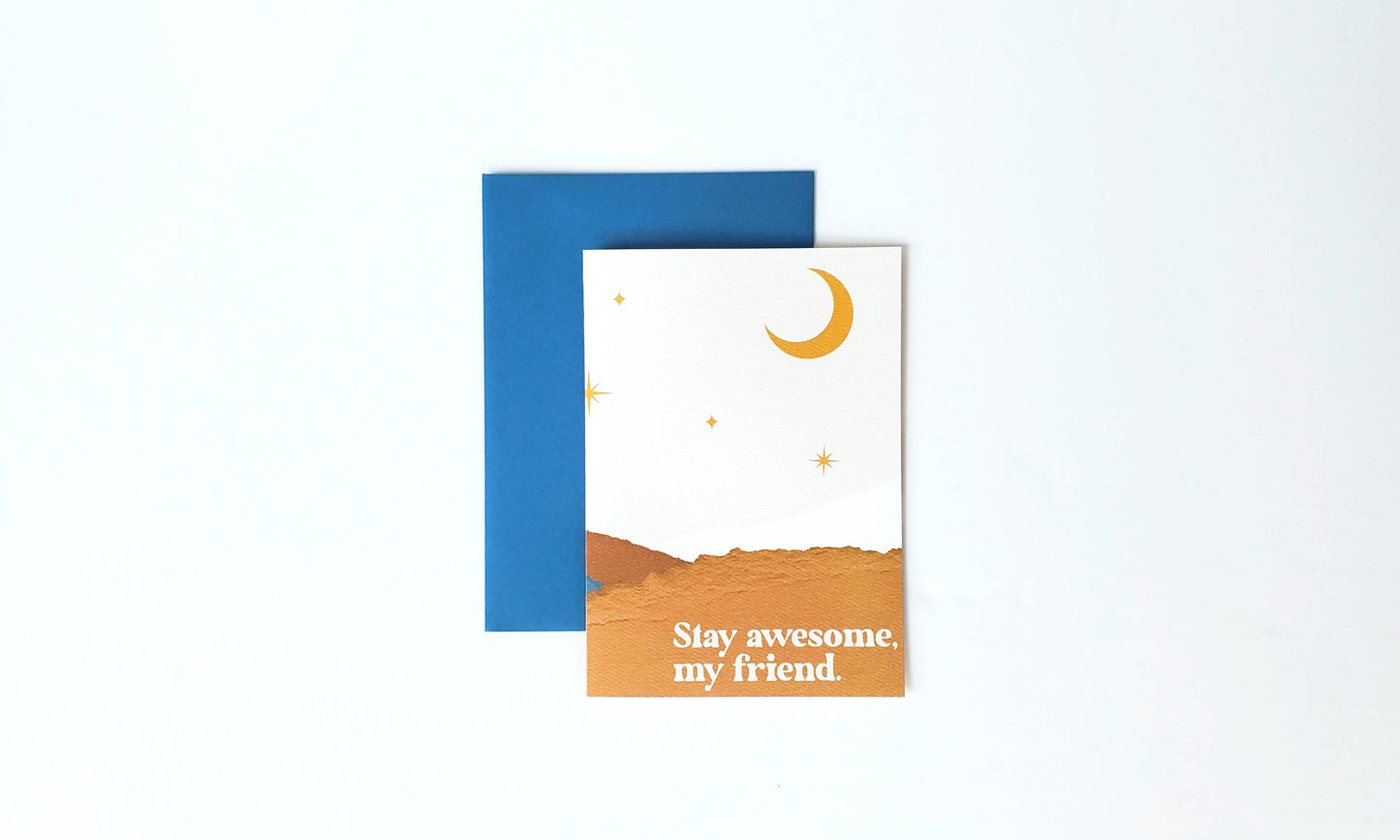 Stay Awesome, My Friend Encouragement Card
